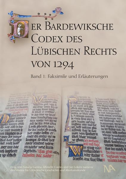 Der Bardewiksche Codex des Lübischen Rechts von 1294 - Band 1
