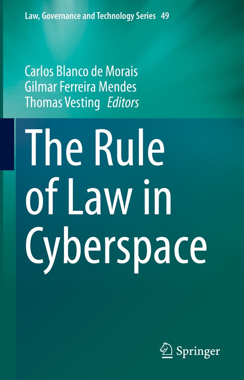 The Rule of Law in Cyberspace
